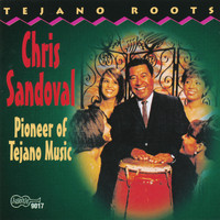 Chris Sandoval - Pioneer of Tejano Music