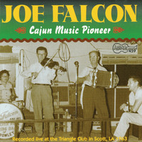 Joe Falcon - Cajun Music Pioneer