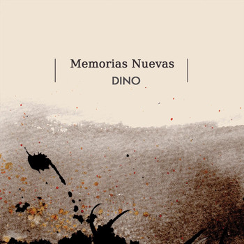 Dino - Memorias Nuevas