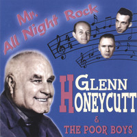 Glenn Honeycutt - Mr. All Night Rock