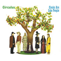 Circulus - Clocks Are Like People