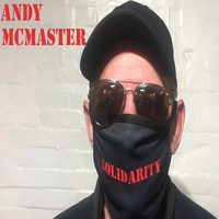 Andy McMaster - Solidarity