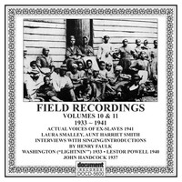 Various Artists - Field Recordings Vol 10 & 11 (1933 - 1941)