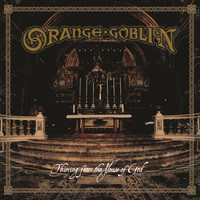 Orange Goblin - Thieving from the House of God
