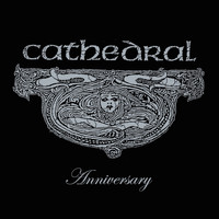 Cathedral - Anniversary