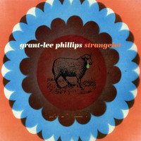 Grant Lee Phillips - Strangelet