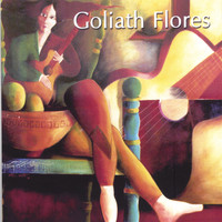 Goliath Flores - Goliath Flores