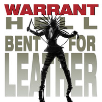 Warrant - Hell Bent for Leather