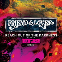 Friend & Lover - Reach out of the Darkness RJD2 Remix