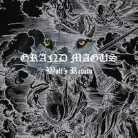 Grand Magus - Wolf's Return