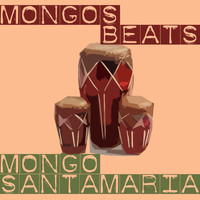 Mongo Santamaría - Mongo's Beats