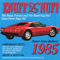 Enuff Z'Nuff - 1985