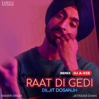 Diljit Dosanjh - Raat Di Gedi (Remix)