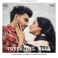 Armaan Bedil - Tutte Dil Wala