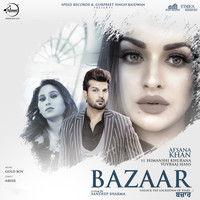 Afsana Khan - Bazaar