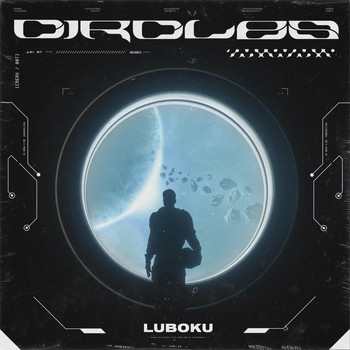 Luboku - Circles (Remixes)