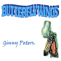 Ginny Peters - Butterfly Wings.