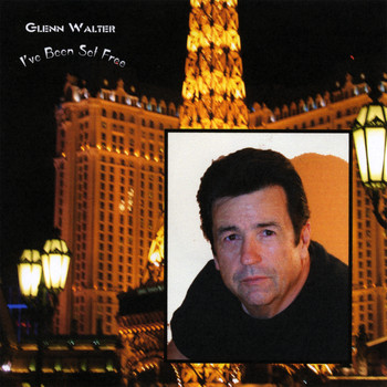 Glenn Walter - I've Been Set Free