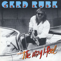 Gerd Rube - The way I feel