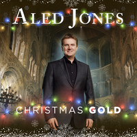 Aled Jones - Christmas Gold