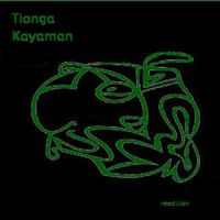 Tionga - Kayaman (Explicit)