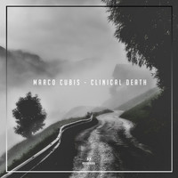 Marco Cubis - Clinical Death