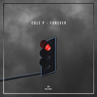 Cole P - Forever
