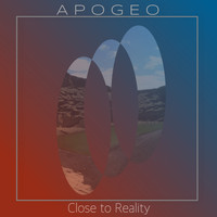 Apogeo - Close to Reality