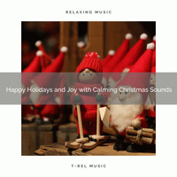 Christmas Sounds, Christmas Party Time - Happy Holidays and Joy with Calming Christmas Sounds