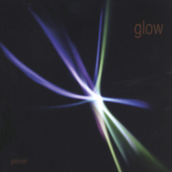 Glow - Gabriel