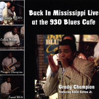 Grady Champion - Back In Mississippi (Live)