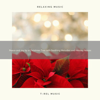 Christmas Moods, Silent Night Sounds - Peace and Joy by a Christmas Tree with Soothing Melodies and Holiday Noises