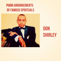 Don Shirley - Piano Arrangements of Famous Spirituals