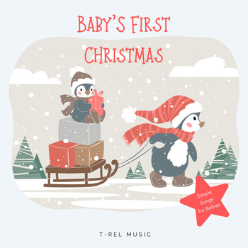 Baby Songs & Lullabies For Sleep, Christmas Baby Lullabies, Bright Baby Lullabies - Baby's First Christmas