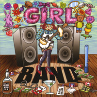 GIRL BAND - Girl Band