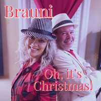 Brauni - Oh, It's Christmas