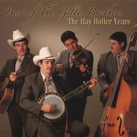 Gillis Brothers - Best Of The Gillis Brothers - HH-1371