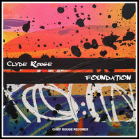Clyde Rouge / - Foundation