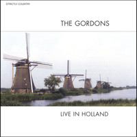 The Gordons - Live In Holland