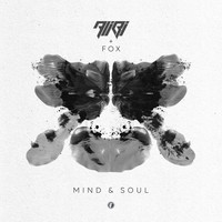 Alibi, Fox - Mind & Soul / Found You