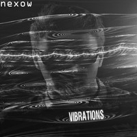 nExow - Vibrations