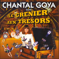 Chantal Goya - Le grenier aux trésors
