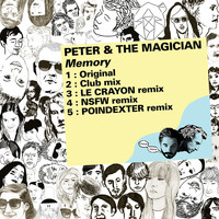 Peter & The Magician - Memory (Remixes)