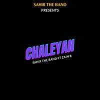 Sahir The Band - Chaleyan