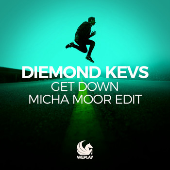 Diemond Kevs - Get Down (Micha Moor Edit)