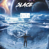Slace - Gaïa