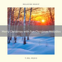 Sounds of Christmas, Holiday Magic - Merry Christmas with Fun Christmas Melodies