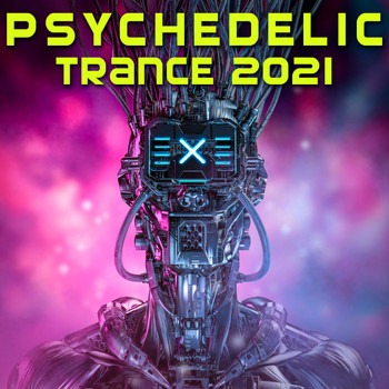 Various Artists - Psychedelic Trance 2021