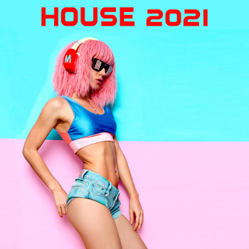 Various Artists - House 2021