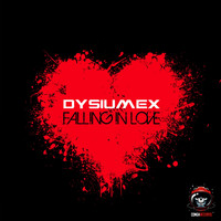 Dysiumex / - Falling in Love